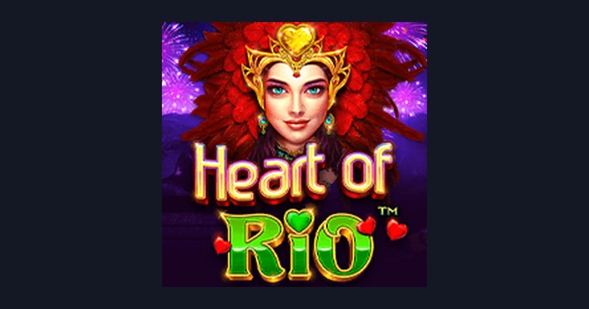 Raih Untung dengan Deposito 5 Ribu di Slot Heart of Rio Pragmatic Play