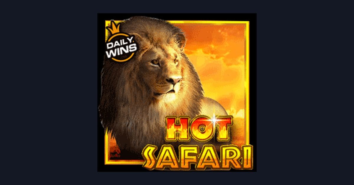 Hot Safari, Slot Anti Rungkad dengan Peluang Menang Besar