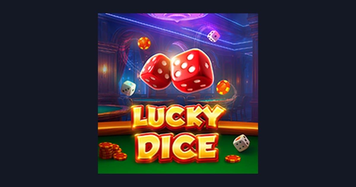 Lucky Dice, Slot Anti Rungkad dengan Peluang Hadiah Melimpah