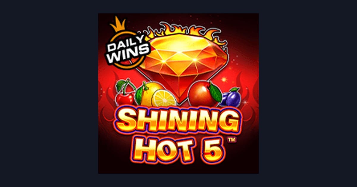 Nikmati Keseruan Slot Maxwin di Shining Hot 5 dari Pragmatic Play