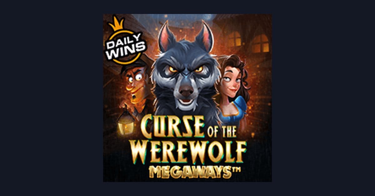 Raih Bonus New Member dengan Curse of the Werewolf Megaways yang Menguntungkan
