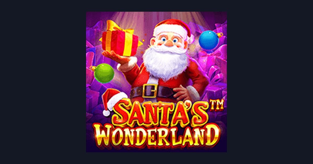 Raih Bonus New Member dengan Santas Wonderland dari Pragmatic Play