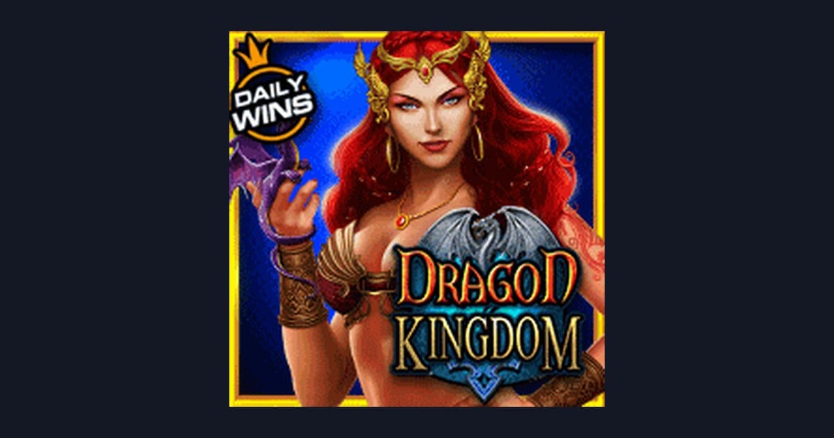 Review Jujur & Demo Slot Dragon Kingdom: Keseruan dan Peluang Menang Besar