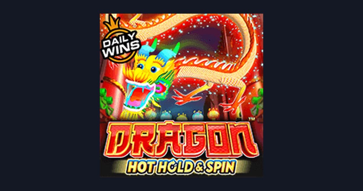 Review Jujur Dragon Hot Hold and Spin: Slot Seru dengan Bonus Melimpah & Demo