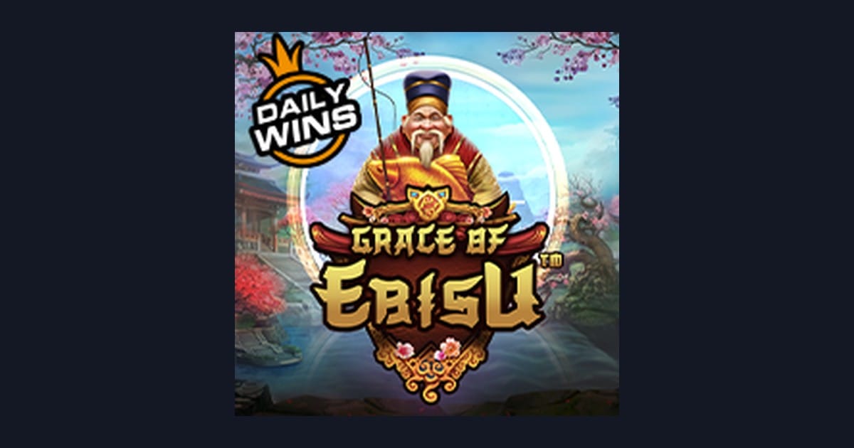 Tips Menang Buat Pemula di Slot Grace of Ebisu yang Seru dan Menguntungkan